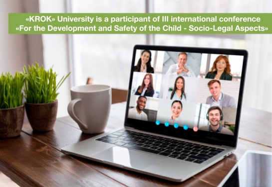 III International Conference «For the Development and Safety of the Child - Socio-Legal Aspects»
